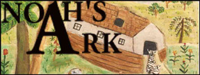 Visit Noah's Ark Web Page